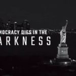 Democracy Dies in the Darkness