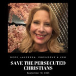 Passing the Torch: Dede Laugesen Takes Up the Mantle as President & CEO of Save the Persecuted Christians