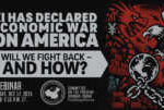 Webinar | Xi Has Declared Economic War On America. Will We Fight Back – And How? &nbsp; &nbsp; &nbsp; &nbsp; &nbsp; &nbsp; &nbsp;