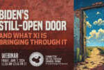 Webinar | Biden’s Still-open Door and What Xi is Bringing Through It