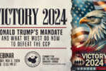 Webinar | Victory 2024: Donald Trump’s Mandate and What We  Must Do Now to Defeat the CCP &nbsp;  &nbsp;  &nbsp;  &nbsp;